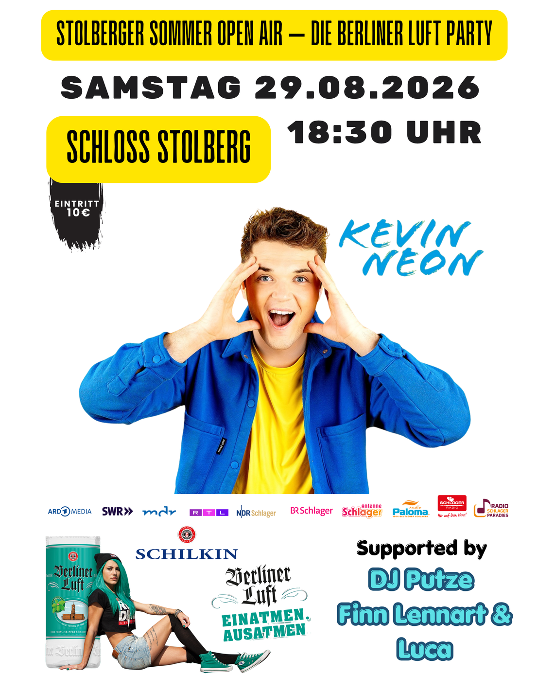 Stolberger Sommer Open Air – Berliner Luft Party 2026 Plakat zum Stolberger Sommer Open Air – Die Berliner Luft Party am 29.08.2026 um 18:30 Uhr auf Schloss Stolberg mit Kevin Neon.